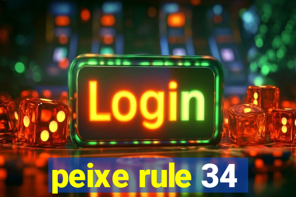 peixe rule 34