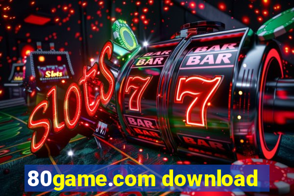 80game.com download