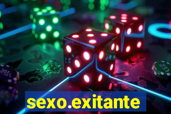 sexo.exitante