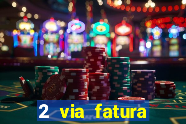 2 via fatura cartao credito bradesco