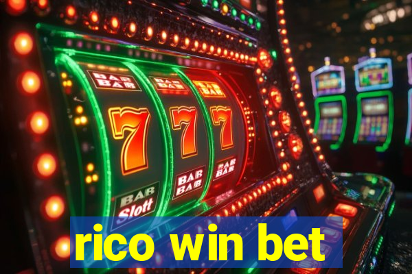 rico win bet