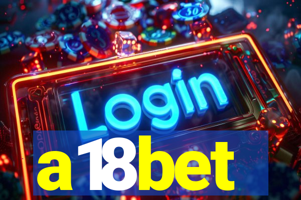 a18bet