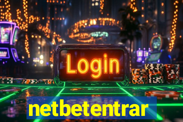 netbetentrar