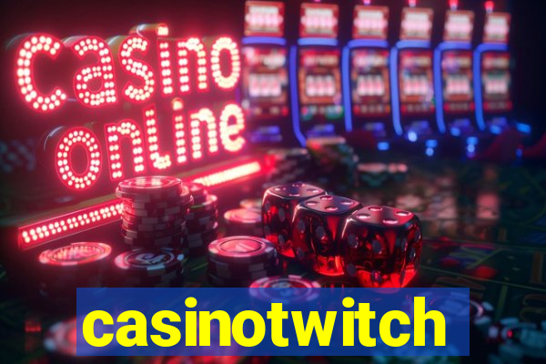 casinotwitch