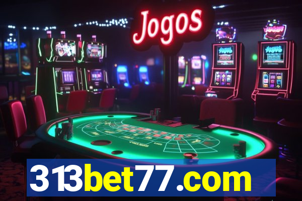 313bet77.com