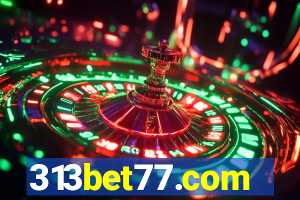 313bet77.com