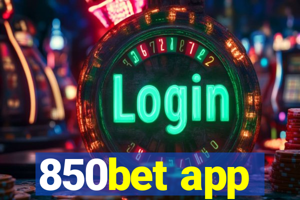 850bet app