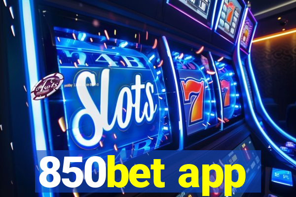 850bet app