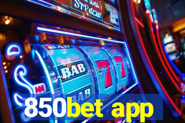 850bet app