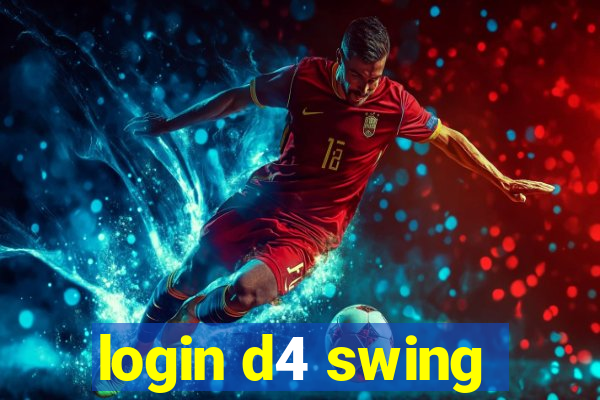 login d4 swing