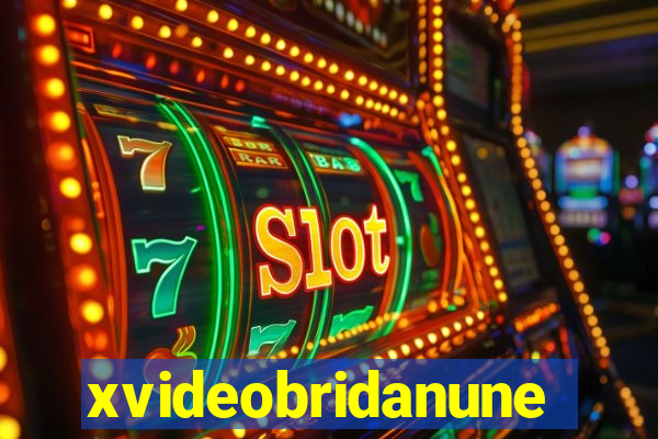 xvideobridanunes