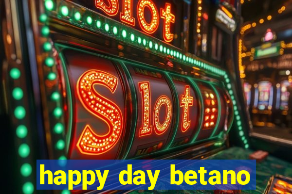 happy day betano