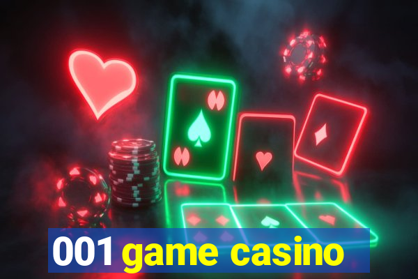 001 game casino