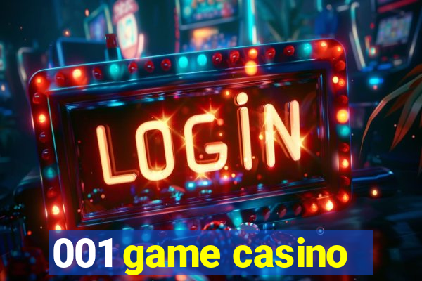 001 game casino