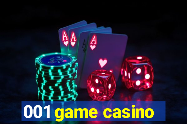 001 game casino