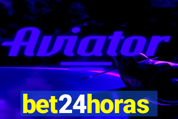 bet24horas