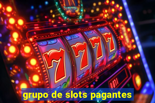 grupo de slots pagantes