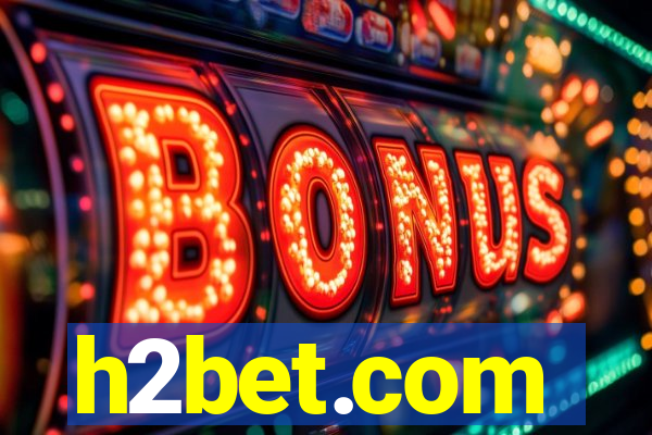 h2bet.com