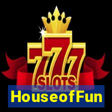 HouseofFun