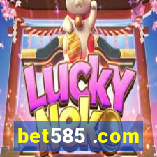 bet585 .com