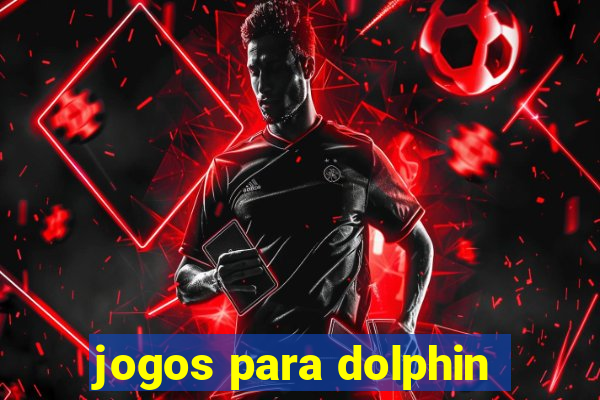 jogos para dolphin