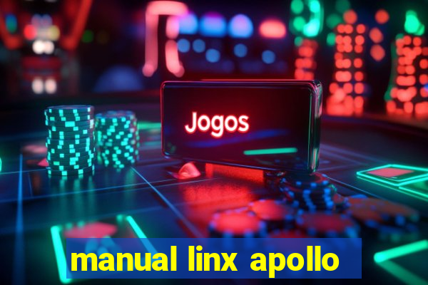 manual linx apollo