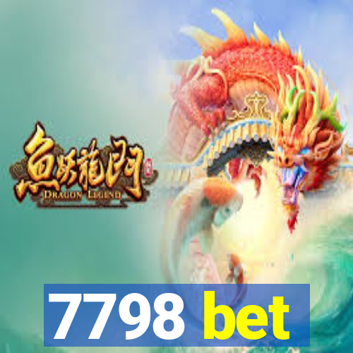 7798 bet