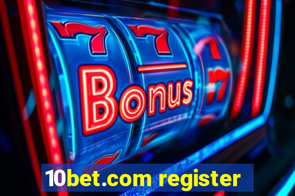 10bet.com register