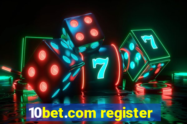 10bet.com register