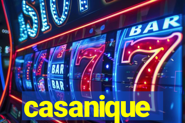 casanique