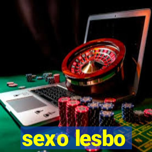 sexo lesbo