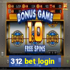 312 bet login