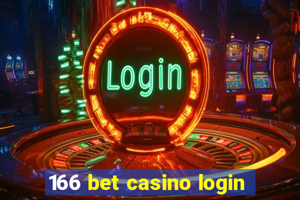 166 bet casino login