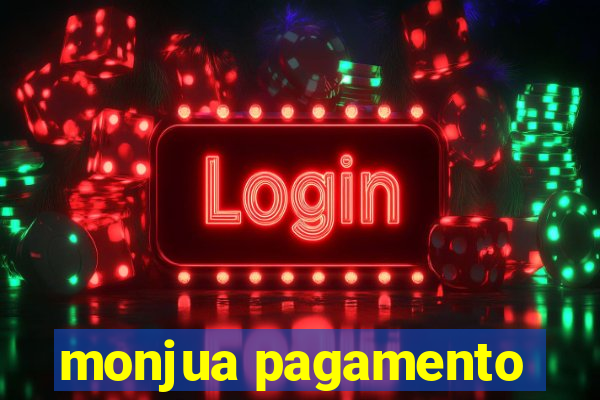 monjua pagamento