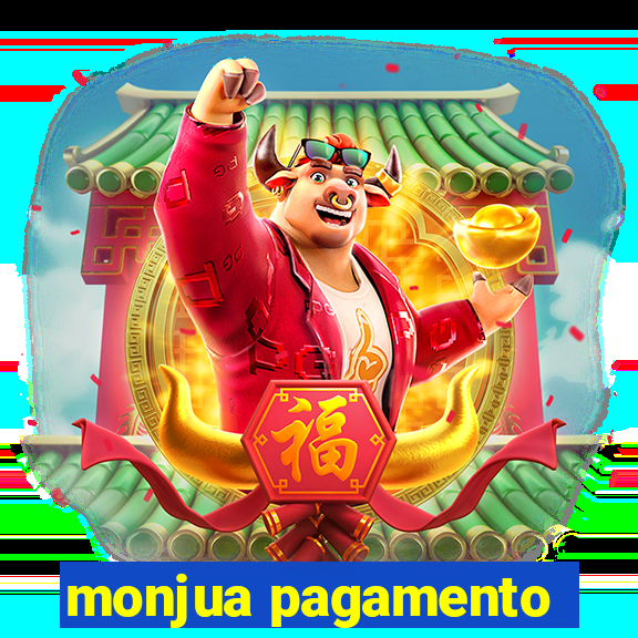 monjua pagamento