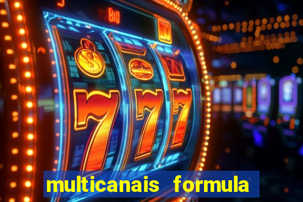 multicanais formula 1 ao vivo