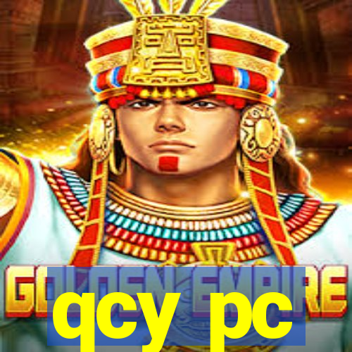 qcy pc