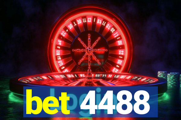 bet 4488