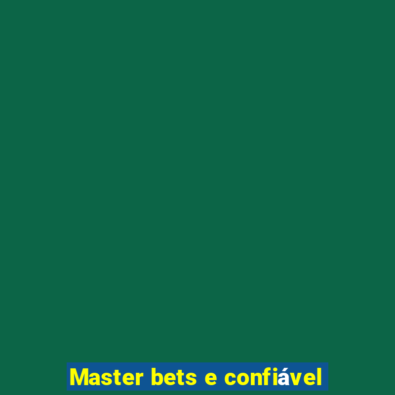 Master bets e confiável