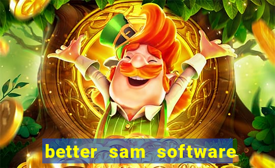 better sam software automatic mouth