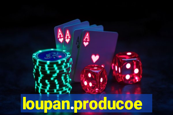 loupan.producoes