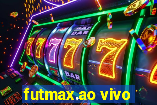 futmax.ao vivo