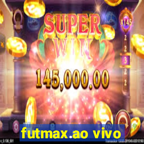 futmax.ao vivo