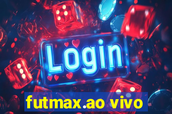 futmax.ao vivo