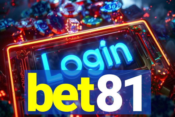 bet81