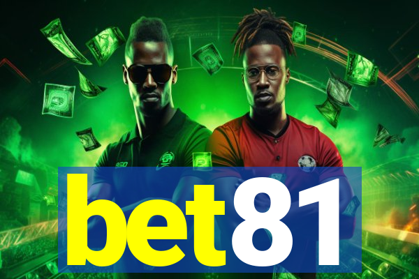 bet81