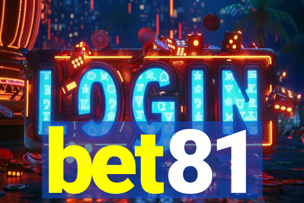 bet81