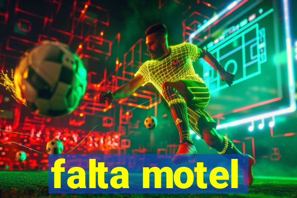 falta motel