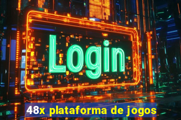 48x plataforma de jogos