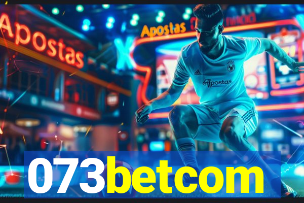 073betcom